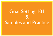 Goal Setting 101 & Samples and Practice